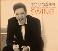 Tom G&auml;bel - Swing!