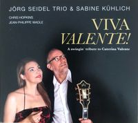 J&ouml;rg Seidel Trio &amp; Sabine K&uuml;hlich - Viva Valente!